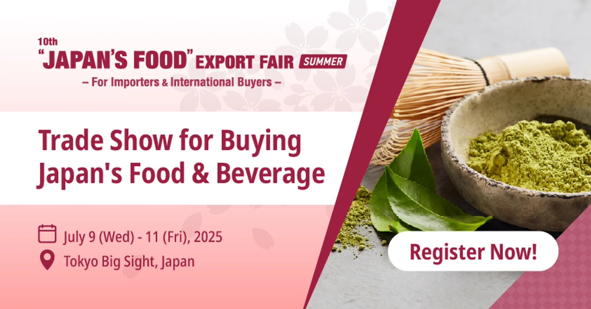 “JAPAN’S FOOD” EXPORT FAIR Summer 2025 